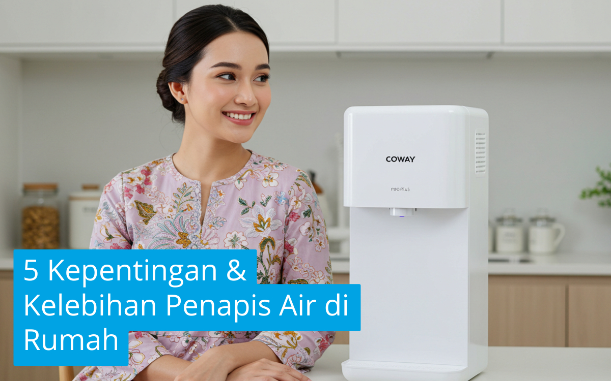 kelebihan penapis air